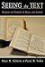 Seeing the Text by Mary H. Schertz