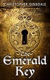 The Emerald Key by Christopher Dinsdale