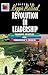 Revolution in Leadership: T...