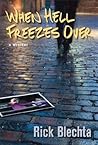 When Hell Freezes Over When Hell Freezes Over