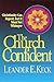 The Church Confident: Christianity Can Repent but It Must Not Whimper