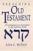 Preaching Old Testament: Pr...