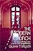 The Modern Church: The Dawn...