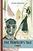 The Traveler's Tale: A Novel