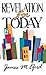 Revelation for Today by James M. Efird