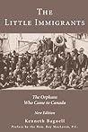 The Little Immigrants: The Orphans Who Came to Canada