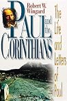 Paul and the Corinthians: The Life and Letters of Paul Paul and the Corinthians: The Life and Letters of Paul