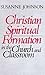 Christian Spiritual Formation in the Church and Classroom