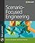 Scenario-Focused Engineering: A Toolbox for Innovation and Customer-Centricity