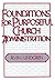 Foundations for Purposeful Church Administration by Alvin J. Lindgren