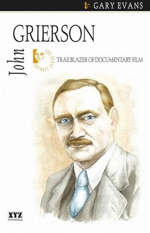 John Grierson (Quest Biography, 14)