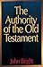 The Authority of the Old Testament