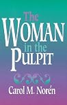 The Woman in the Pulpit The Woman in the Pulpit