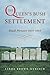 The Queen's Bush Settlement: Black Pioneers 1839-1865