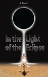In the Light of the Eclipse by Bryan Caron