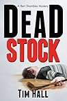Dead Stock (Bert Shambles Mystery #1) Dead Stock (Bert Shambles Mystery #1)