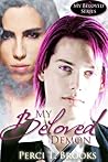 My Beloved Demon (My Beloved Series, Book One)