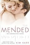 Mended by Kim Karr