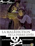 La Malédiction de la Pierre Levée
