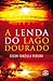 A Lenda do Lago Dourado