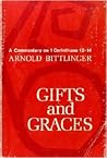 Gifts and Graces by Arnold Bittlinger
