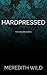 Hardpressed (Hacker, #2)