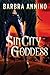 Sin City Goddess (Secret Goddess, #1)