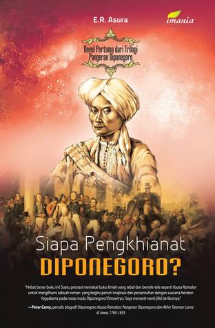 Siapa Pengkhianat Diponegoro? (Paperback)