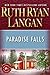 Paradise Falls by Ruth Ryan Langan