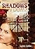 Shadows