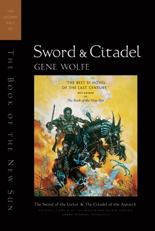 Sword & Citadel (The Book of the New Sun, #3-4)