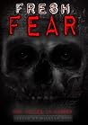 Fresh Fear