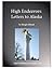 High Endeavors: Messages to Alaska