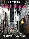 Club Nexus by E.J. Stevens
