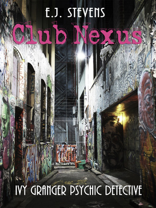 Club Nexus (Ivy Granger, #2.5)