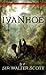 Ivanhoe (Annotated) by Walter  Scott