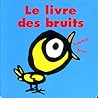 Le livre des bruits by Soledad Bravi