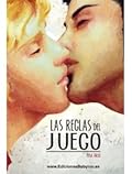 Las reglas del juego. Libro I
