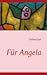 Für Angela