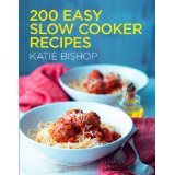 200 Easy Slow Cooker Recipes (Kindle Edition)