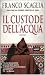 Il custode dell'acqua