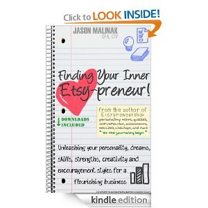 Finding Your Inner Etsy-preneur Unleashing Your Personality Dreams Skills Strengths