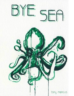 Bye Sea (Unknown Binding)