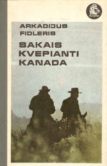 Sakais kvepianti Kanada (Horizontai)