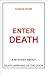 Enter Death
