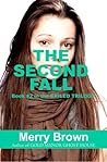 The Second Fall (The Exiled Trilogy, #2)