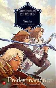 Tríada. Predestinación 3 (Cómic Memorias de Idhún, #10)