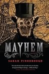 Mayhem by Sarah Pinborough