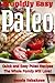 The Everyday Paleo Cookbook by Vesela Tabakova The Everyday Paleo Cookbook by Vesela Tabakova