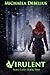 Virulent (Noel Casey Book 2)